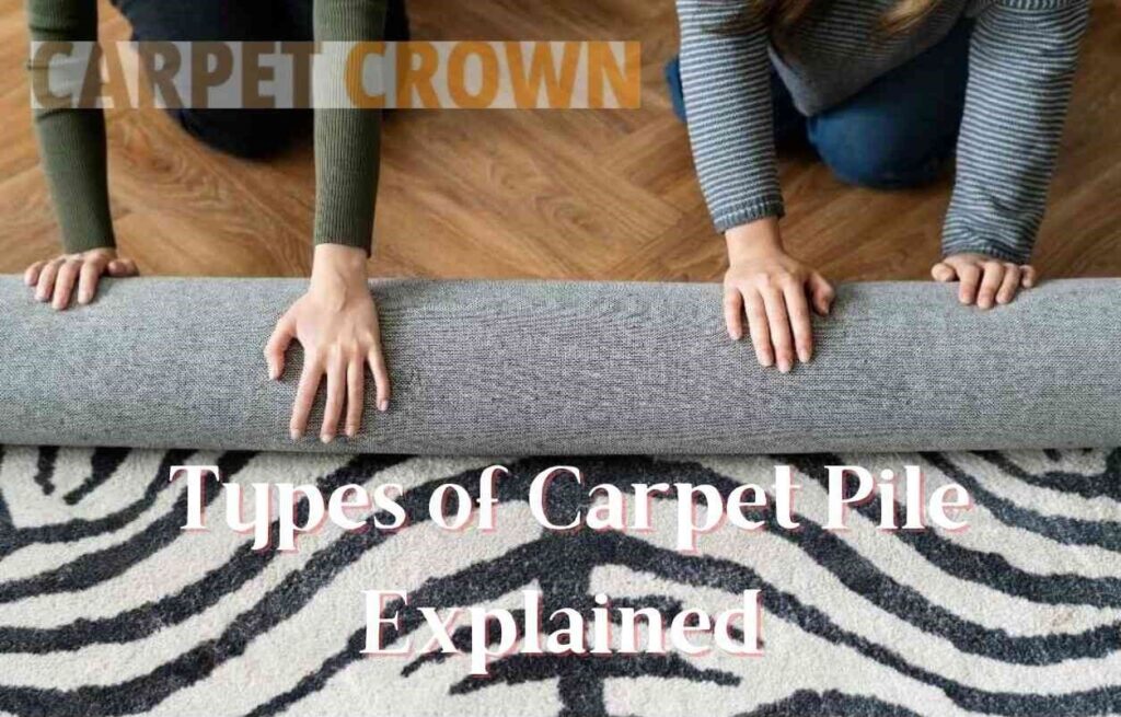 Types-Of-Carpet-Pile